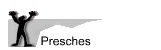 Presches